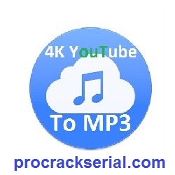 4K YouTube to MP3 Crack 4.1.3.4340 & License Key [Latest] 2021
