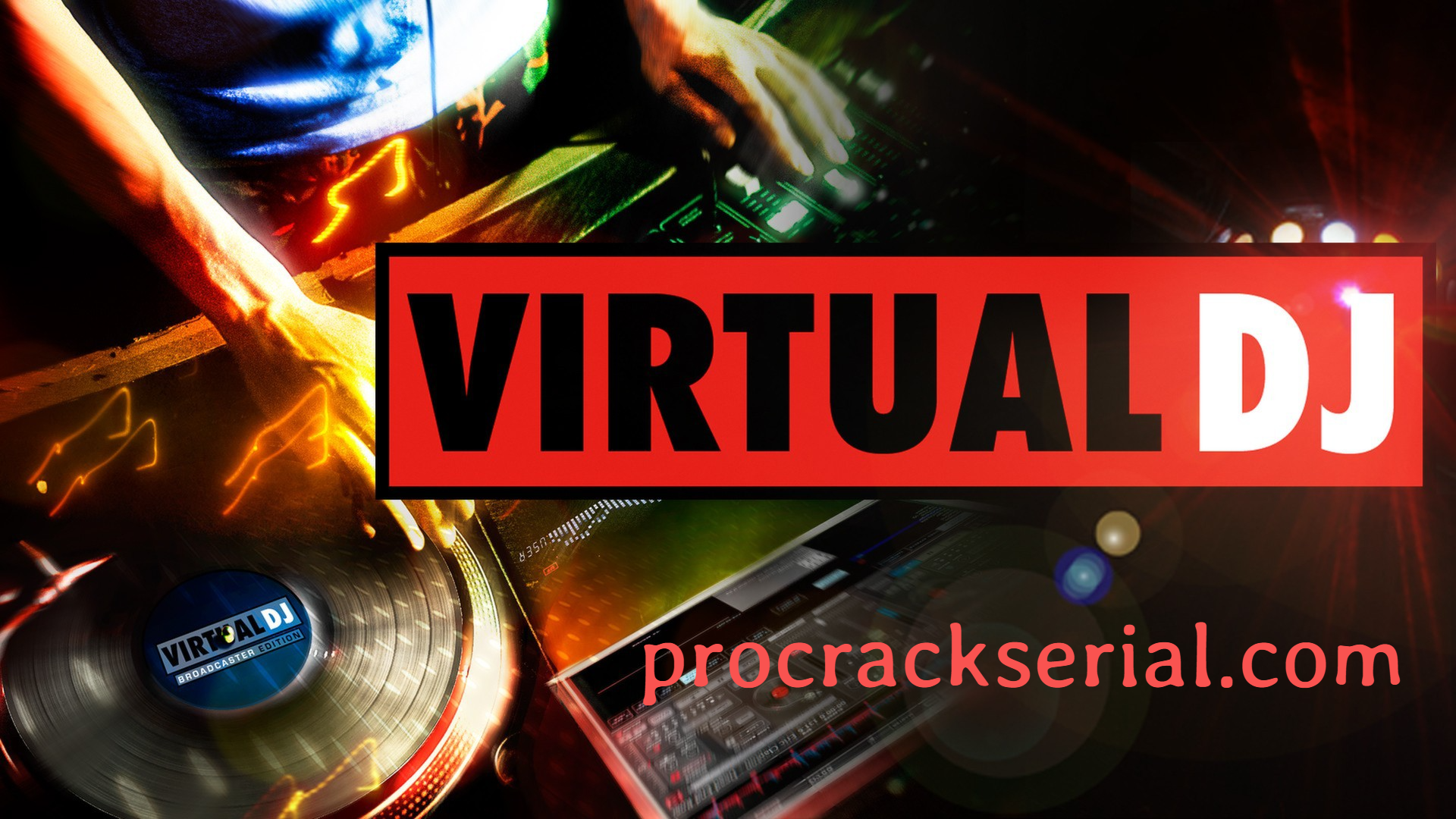Virtual DJ Pro Crack 2022 & Serial Key [Latest]